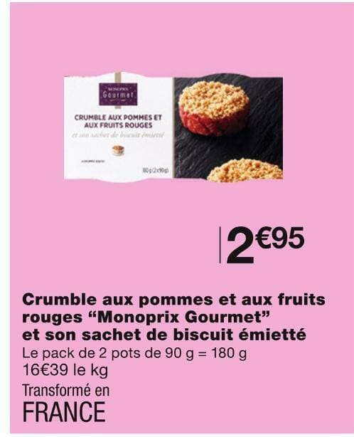 Monoprix Gourmet Crumble aux pommes et aux fruits rouges et son sachet de biscuit émietté