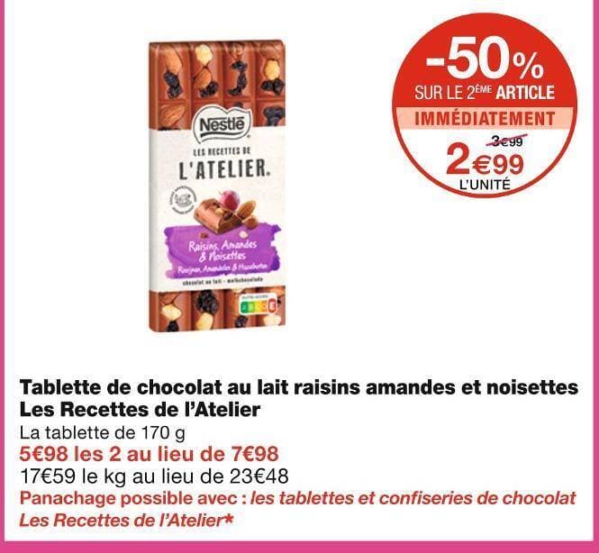 Nestlé Tablette de chocolat au lait raisins amandes et noisettes Les Recettes de l’Atelier