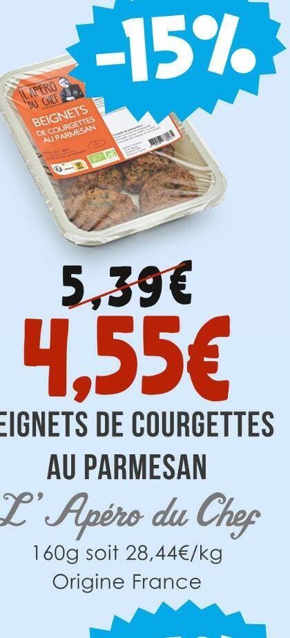 L ’Apéro du Chef BEIGNETS DE COURGETTES AU PARMESAN