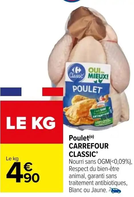 Poulet(⁰) CARREFOUR CLASSIC'