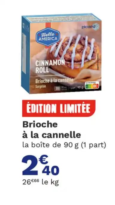 Brioche à la cannette Surgelée