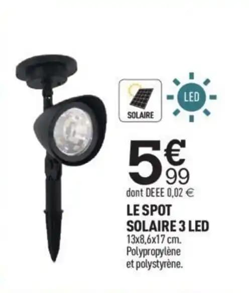 LE SPOT SOLAIRE 3 LED 13x8,6x17 cm. Polypropylène et polystyrène.