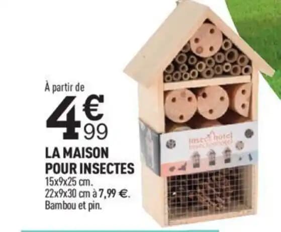 LA MAISON POUR INSECTES 15x9x25 cm. 22x9x30 cm
