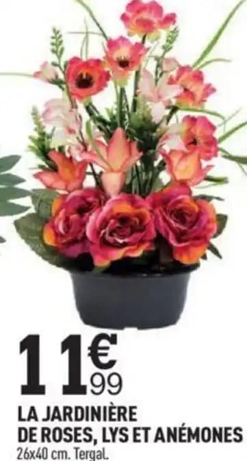 LA JARDINIÈRE DE ROSES, LYS ET ANÉMONES