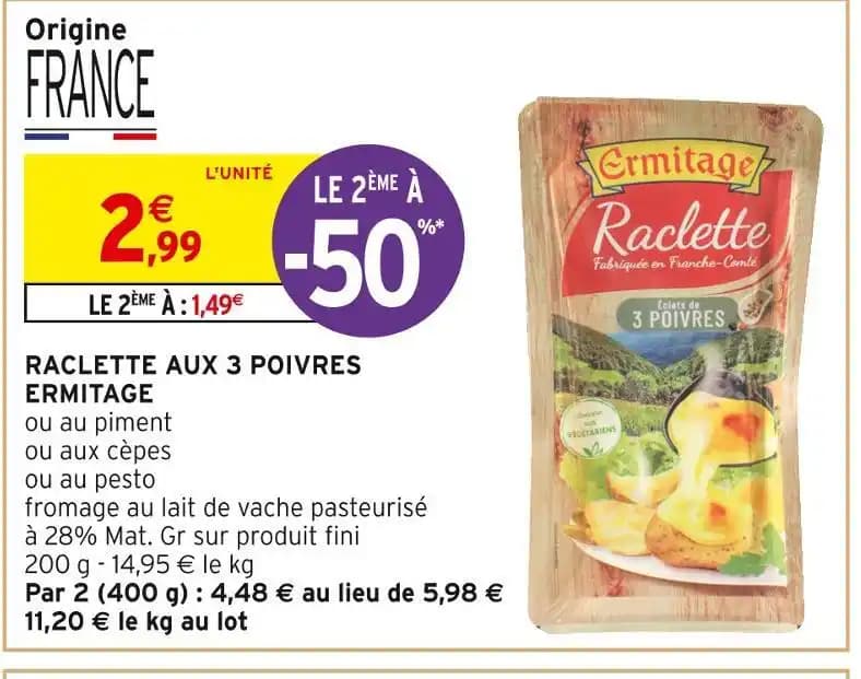 ERMITAGE RACLETTE AUX 3 POIVRES