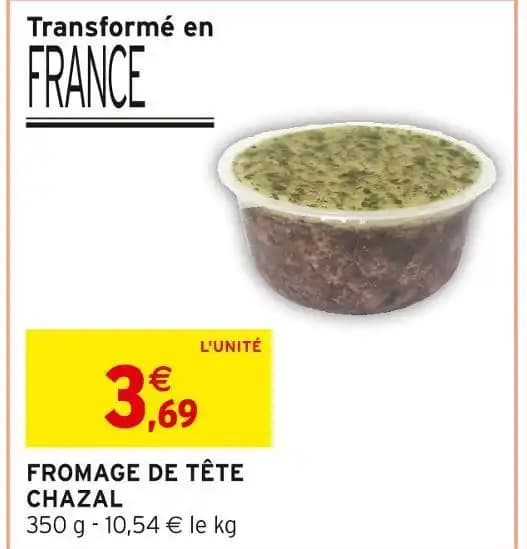 CHAZAL FROMAGE DE TÊTE