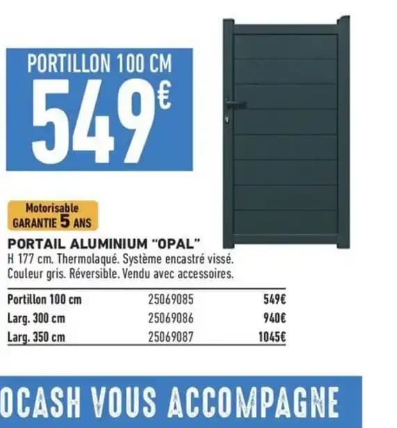 PORTAIL ALUMINIUM "OPAL"