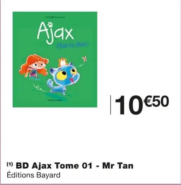 Éditions Bayard BD Ajax Tome 01 - Mr Tan
