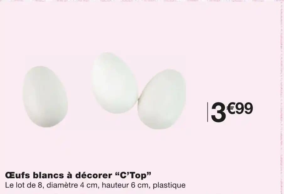 C’Top Œufs blancs à décorer