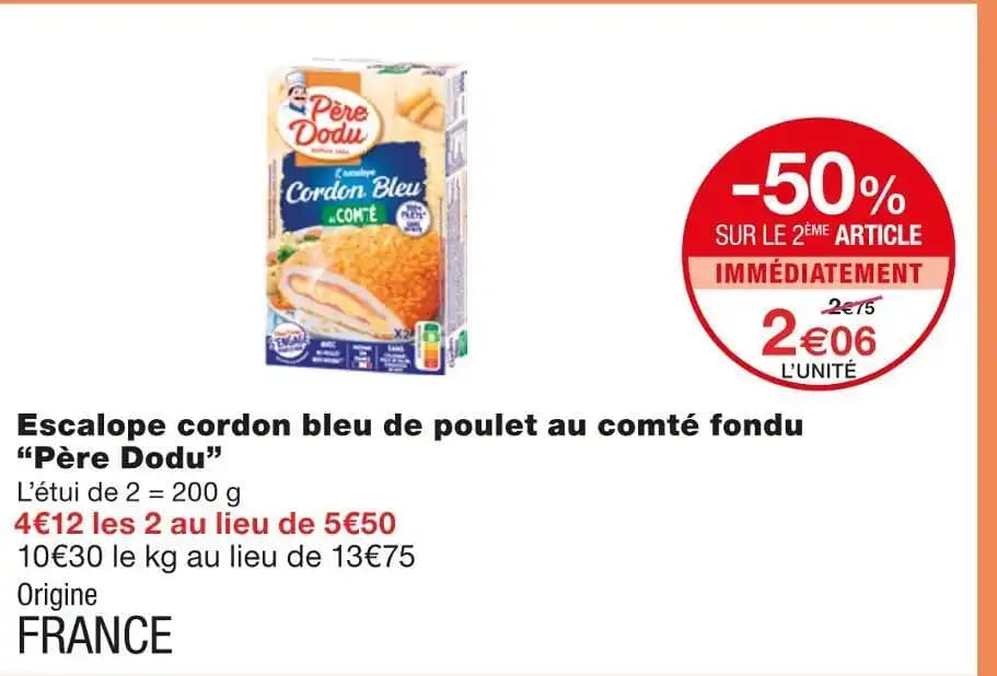 Père Dodu Escalope cordon bleu de poulet au comté fondu