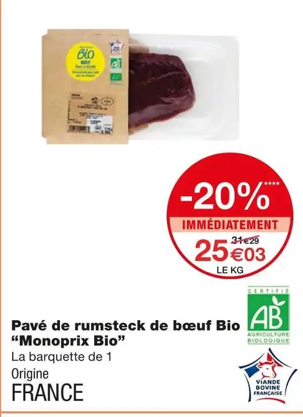 Monoprix Bio Pavé de rumsteck de bœuf Bio
