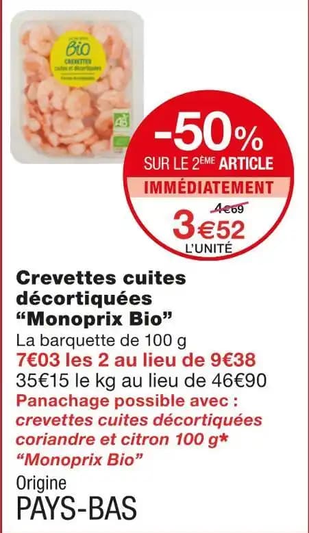 Monoprix Bio Crevettes cuites décortiquées