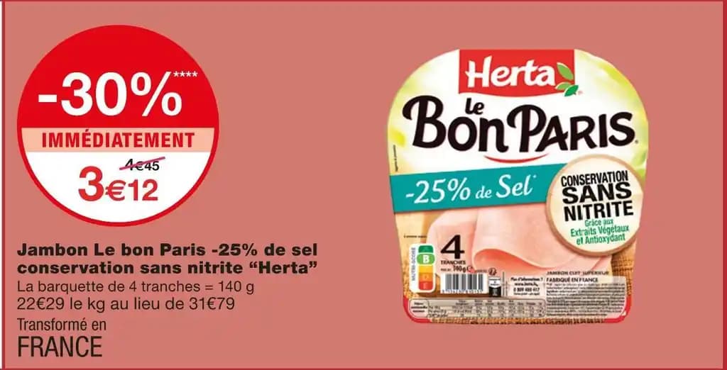 Herta Jambon Le bon Paris -25% de sel conservation sans nitrite