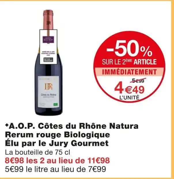 A.O.P. Côtes du Rhône Natura Rerum rouge Biologique Élu par le Jury Gourmet