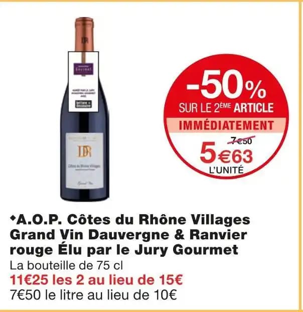 Dauvergne & Ranvier A.O.P. Côtes du Rhône Villages Grand Vin rouge Élu par le Jury Gourmet