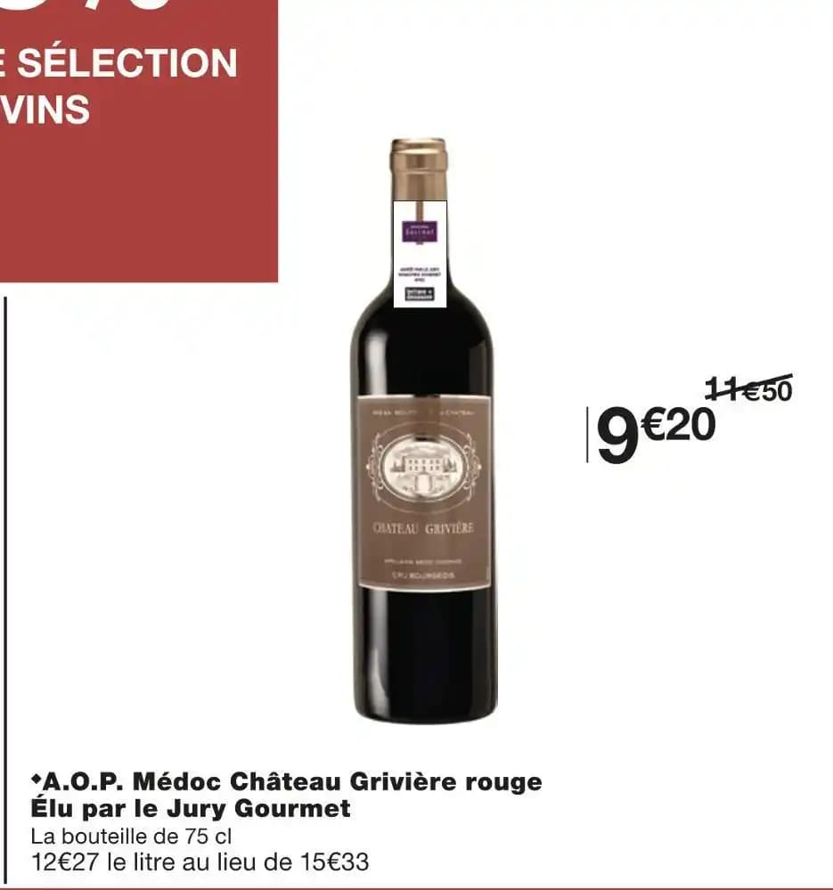 Château Grivière A.O.P. Médoc rouge Élu par le Jury Gourmet