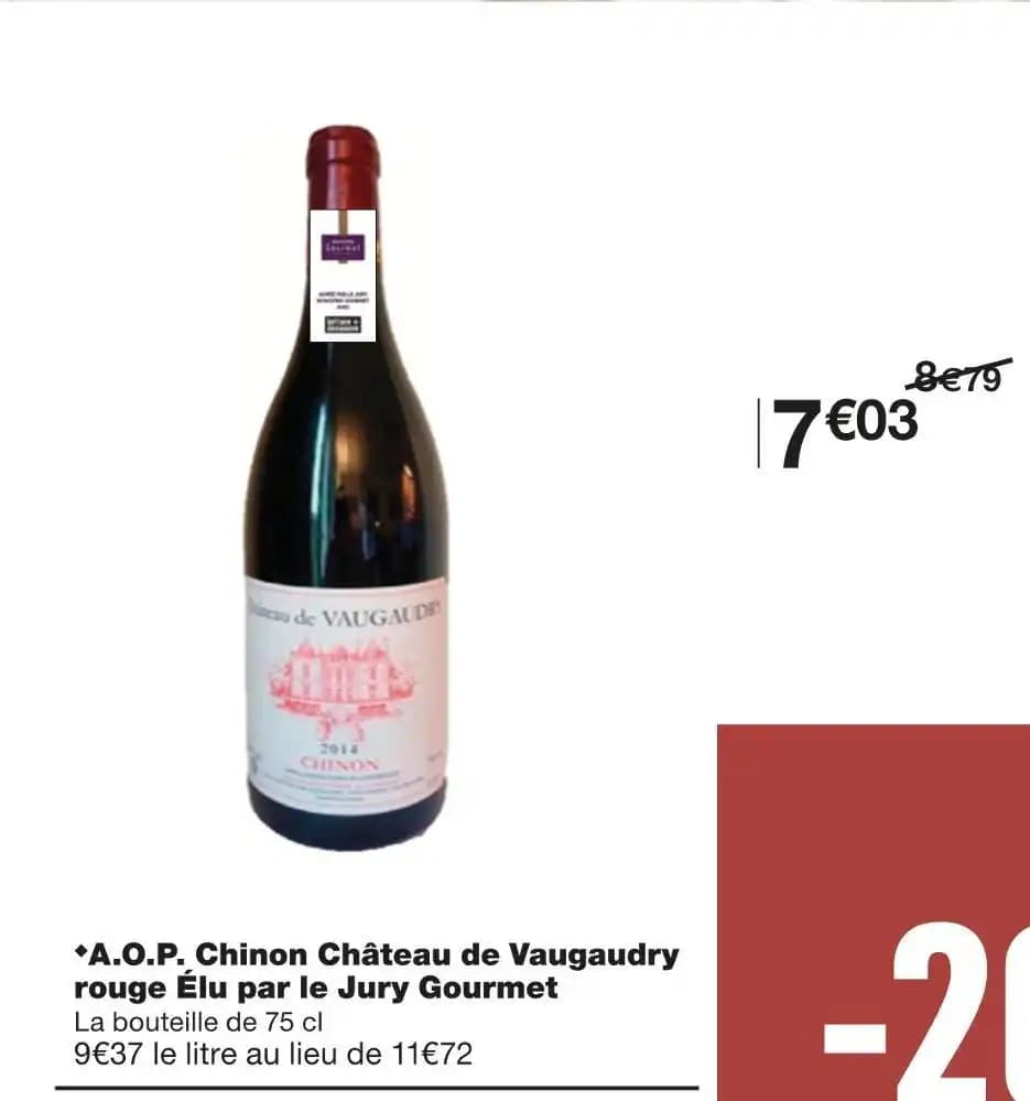 Château de Vaugaudry A.O.P. Chinon rouge Élu par le Jury Gourmet