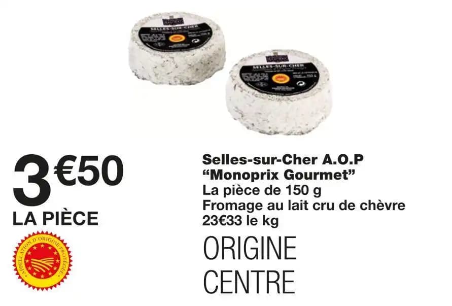 Monoprix Gourmet Selles-sur-Cher A.O.P