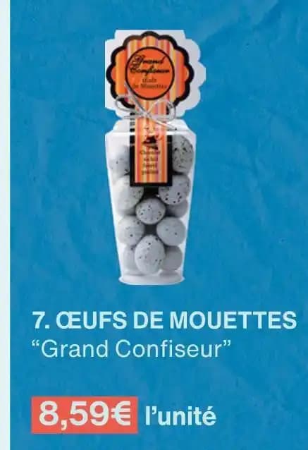 Grand Confiseur ŒUFS DE MOUETTES