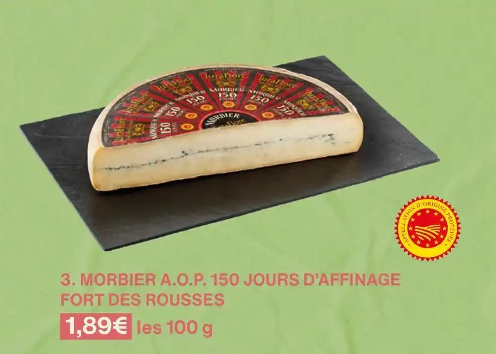 MORBIER A.O.P. 150 JOURS D’AFFINAGE FORT DES ROUSSES