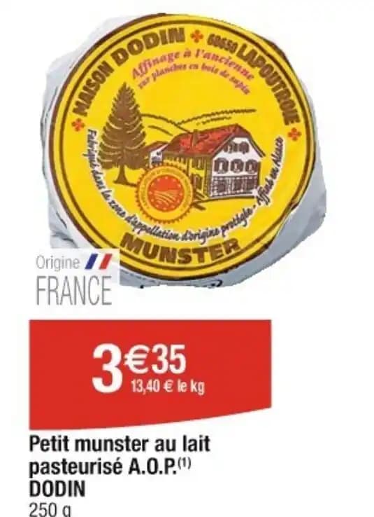 Petit munster au lait pasteurisé A.O.P.(1) DODIN