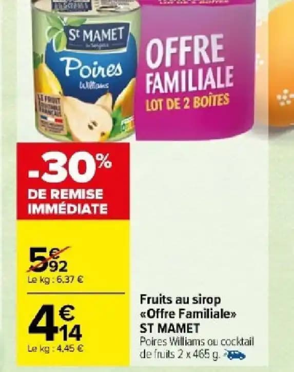 Fruits au sirop Offre Familiale ST MAMET