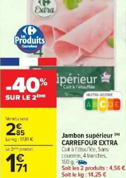 Jambon supérieur (m) CARREFOUR EXTRA