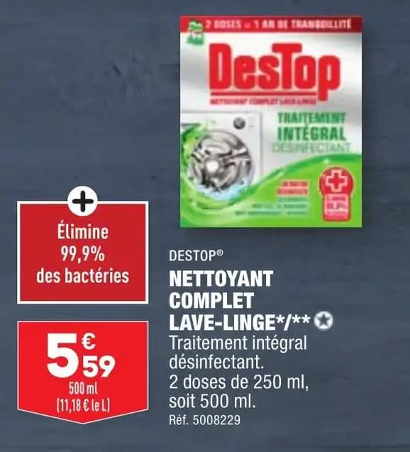 DESTOP® NETTOYANT COMPLET LAVE-LINGE*/**✪