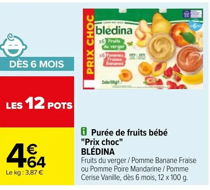i Purée de fruits bébé "Prix choc" BLÉDINA