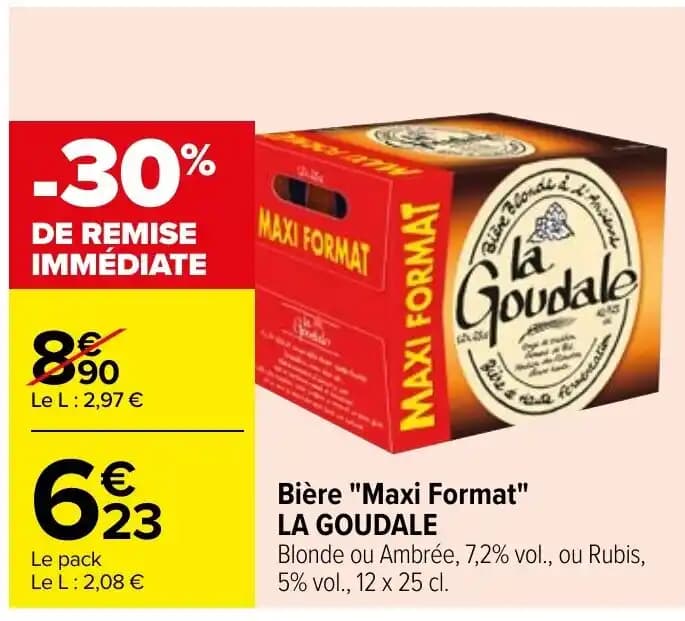 Bière "Maxi Format" LA GOUDALE