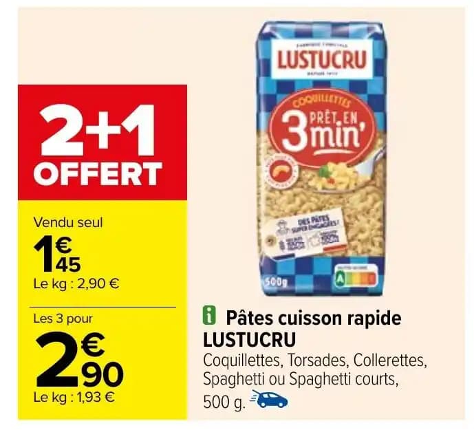 8 Pâtes cuisson rapide LUSTUCRU