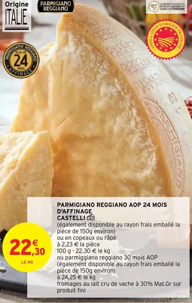 PARMIGIANO REGGIANO AOP 24 MOIS D'AFFINAGE CASTELLI