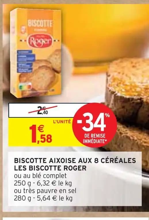 LES BISCOTTE ROGER BISCOTTE AIXOISE AUX 8 CÉRÉALES