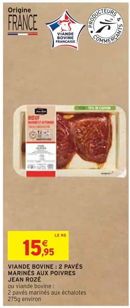 JEAN ROZÉ VIANDE BOVINE : 2 PAVÉS MARINÉS AUX POIVRES