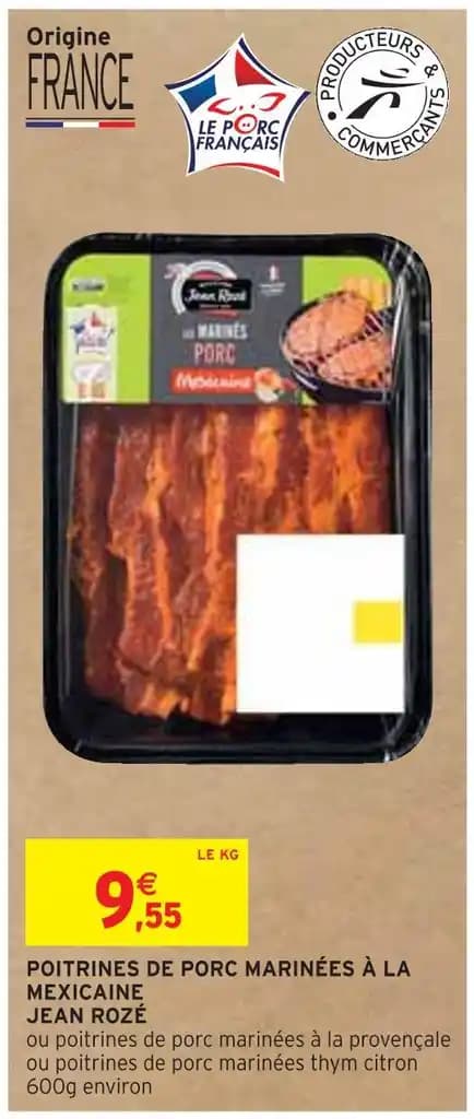 JEAN ROZÉ POITRINES DE PORC MARINÉES À LA MEXICAINE