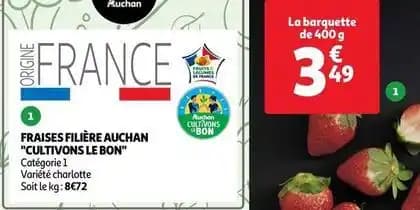 Auchan - fraises filière cultivons le bon