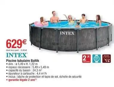 Intex - piscine tubulaire baltik