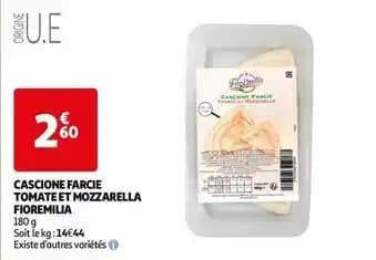 Fioremilia - cascione farcie tomate et mozzarella