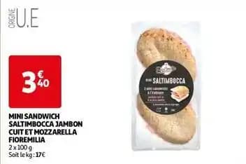 Fioremilia - mini sandwich saltimbocca jambon cuit mozzarella