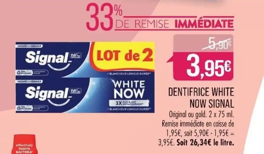 DENTIFRICE WHITE NOW SIGNAL