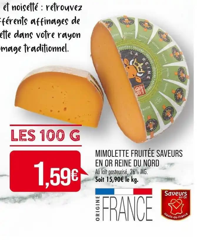 MIMOLETTE FRUITÉE SAVEURS EN OR REINE DU NORD