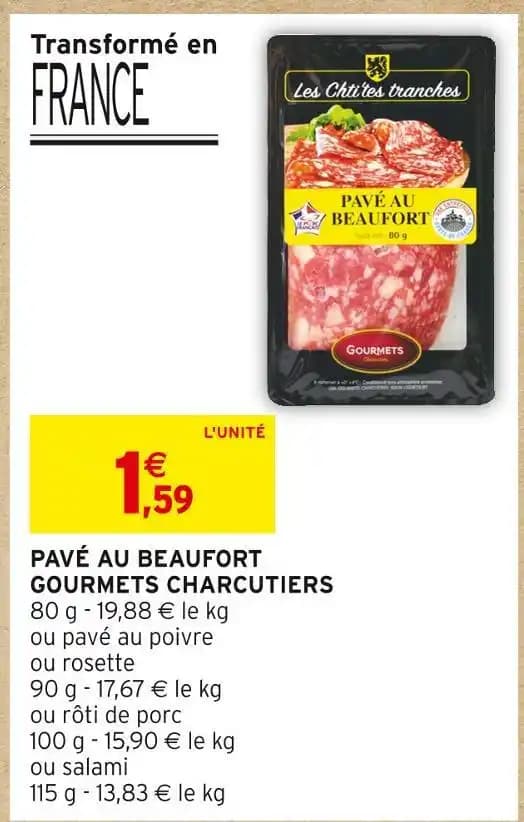 GOURMETS CHARCUTIERS PAVÉ AU BEAUFORT