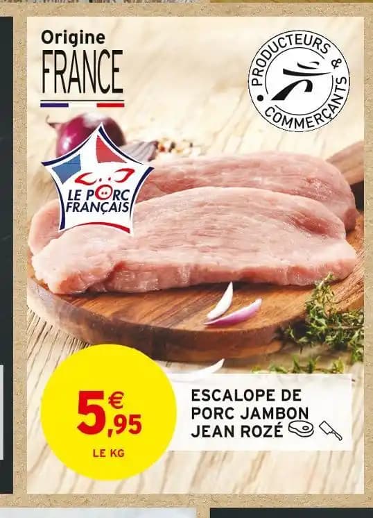 JEAN ROZÉ ESCALOPE DE PORC JAMBON