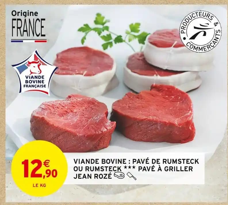 JEAN ROZÉ VIANDE BOVINE : PAVÉ DE OU RUMSTECK PAVÉ À GRILLER
