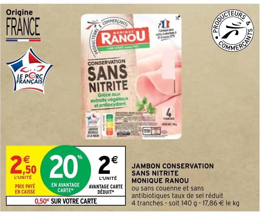 JAMBON CONSERVATION SANS NITRITE MONIQUE RANOU