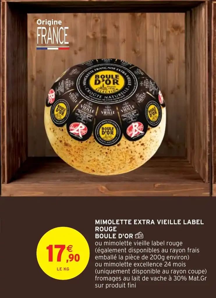 MIMOLETTE EXTRA VIEILLE LABEL ROUGE BOULE D'OR