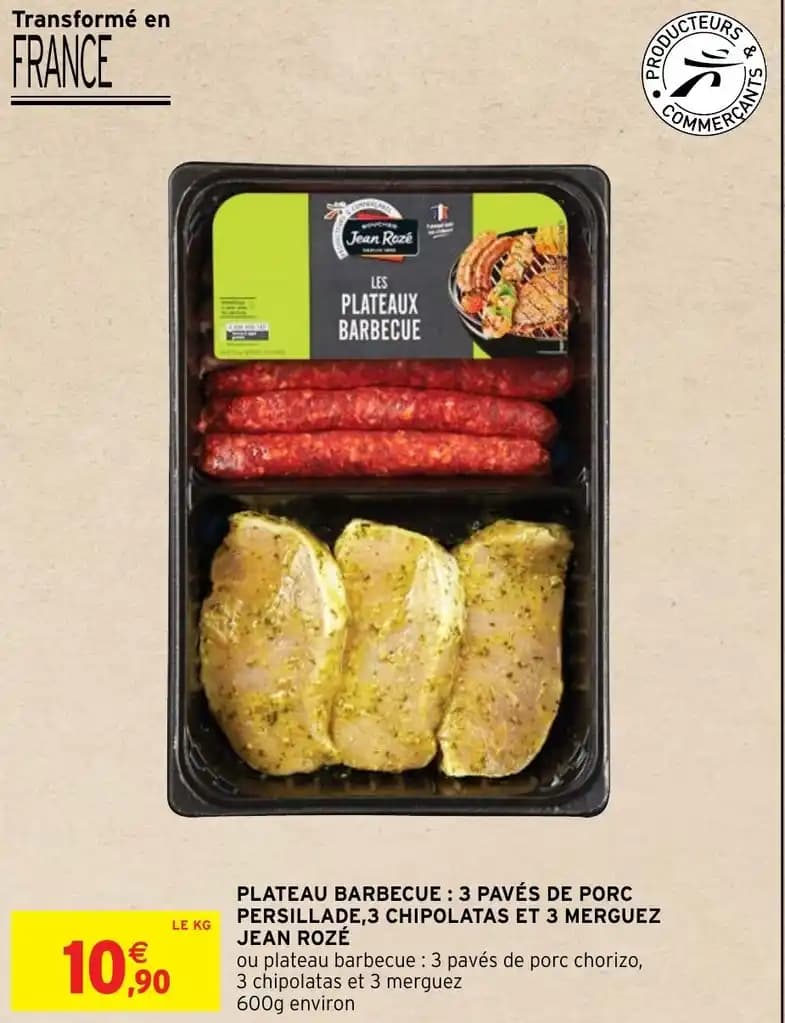 PLATEAU BARBECUE : 3 PAVÉS DE PORC PERSILLADE,3 CHIPOLATAS ET 3 MERGUEZ JEAN ROZÉ