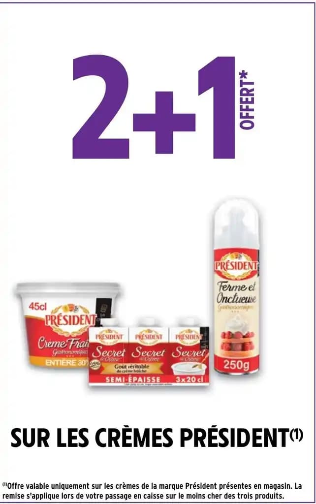 SUR LES CRÈMES PRÉSIDENT