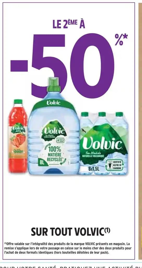 VOLVIC LE 2ÈME À -50% SUR TOUT VOLVIC