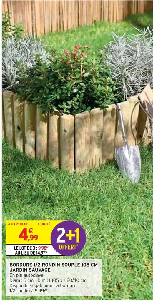 BORDURE 1/2 RONDIN SOUPLE 105 CM JARDIN SAUVAGE